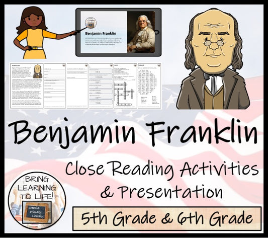 Benjamin Franklin Close Reading Comprehension Activities | 5th Grade & 6th Grade