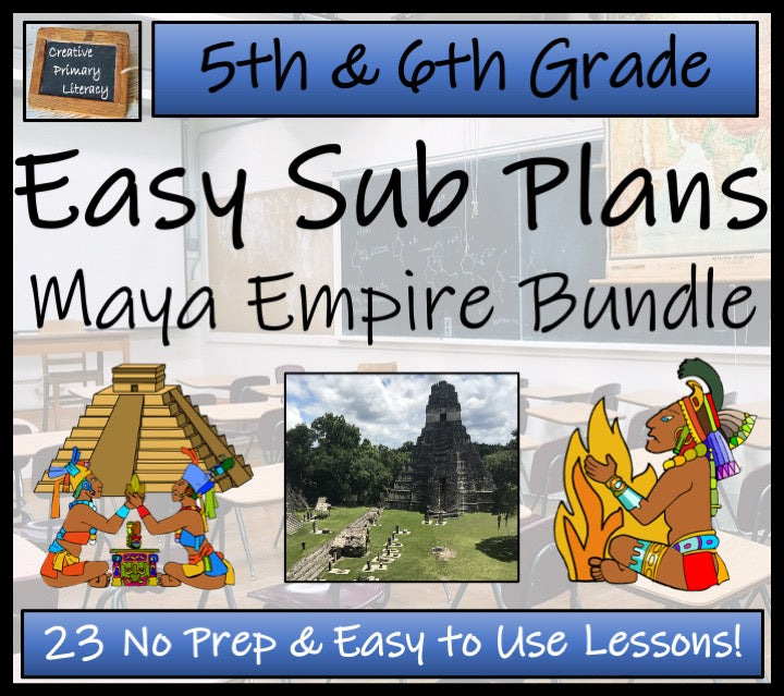 Emergency Sub Plans | Maya Empire Bundle | 5th Grade & 6th Grade