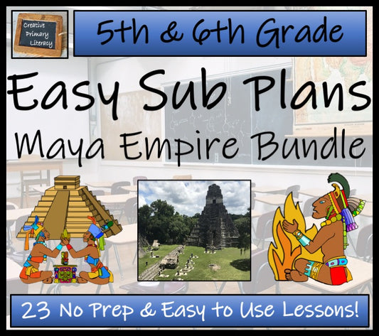 Emergency Sub Plans | Maya Empire Bundle | 5th Grade & 6th Grade