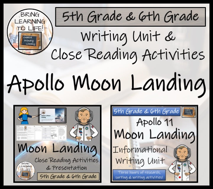 Moon Landing Close Reading & Informational Writing Bundle | 5th & 6th Grade