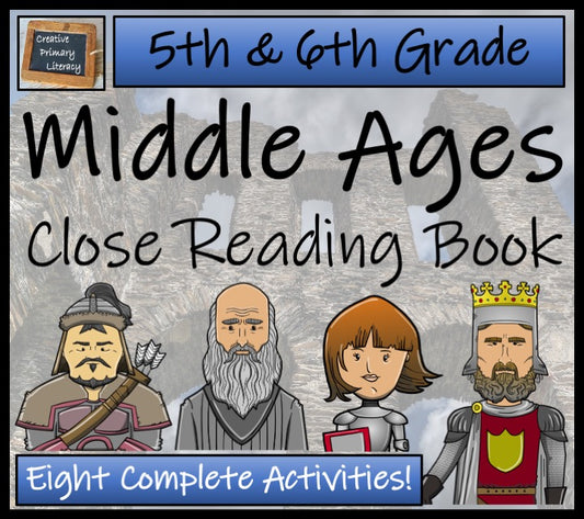 Middle Ages Close Reading Comprehension Book | 5th Grade & 6th Grade