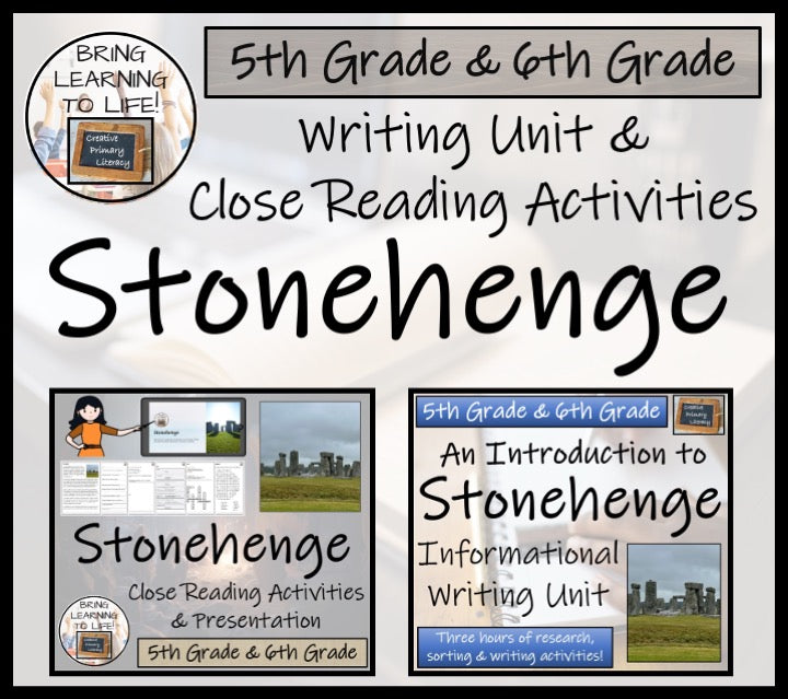 Stonehenge Close Reading & Informational Writing Bundle | 5th & 6th Grade