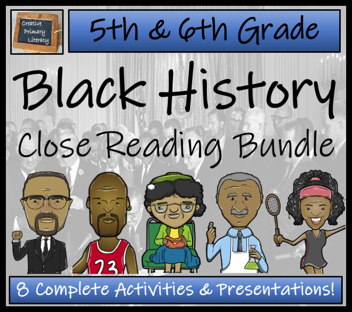 Black History Volume 3 Close Reading Comprehension Bundle | 5th & 6th Grade