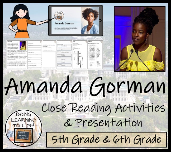 Amanda Gorman Close Reading Comprehension Activities | 5th Grade & 6th Grade