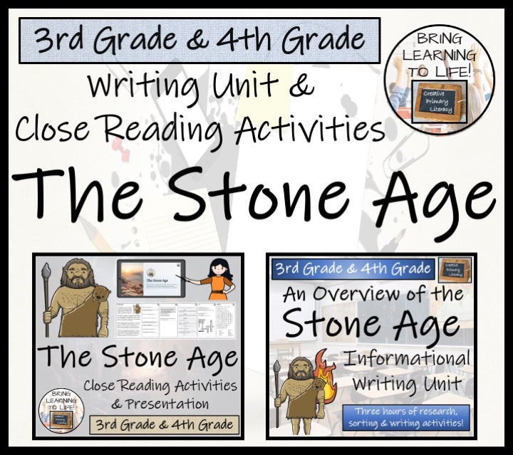 Stone Age Close Reading & Informational Writing Bundle | 3rd & 4th Grade