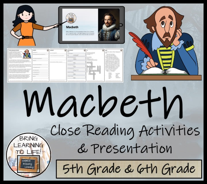 Macbeth Close Reading Comprehension Activities | 5th Grade & 6th Grade