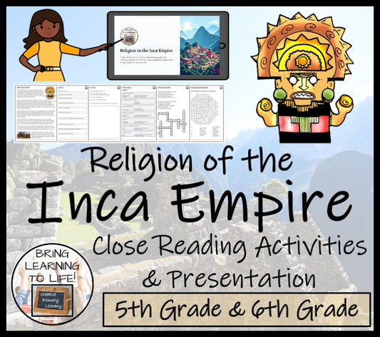 Religion of Inca Empire Close Reading Comprehension Activities | 5th & 6th Grade