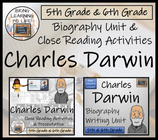 Charles Darwin Close Reading & Biography Bundle | 5th Grade & 6th Grade