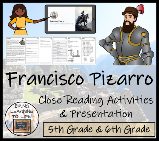 Francisco Pizarro Close Reading Comprehension Activities | 5th Grade & 6th Grade