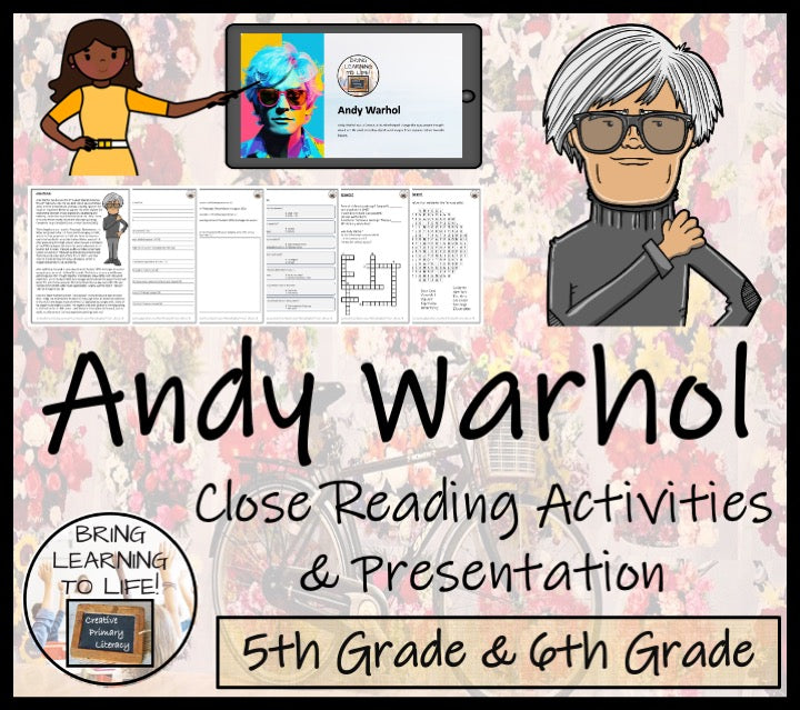 Andy Warhol Close Reading Comprehension Activities 5th Grade & 6th Grade