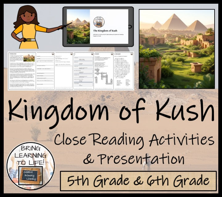 Kingdom of Kush Close Reading Comprehension Activities | 5th Grade & 6th Grade