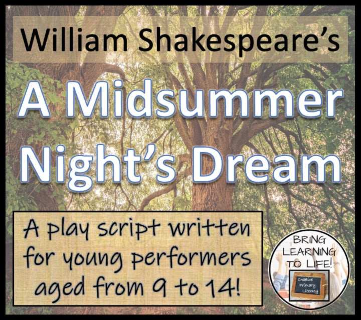 A Midsummer Night's Dream | A Play Script for Young Performers