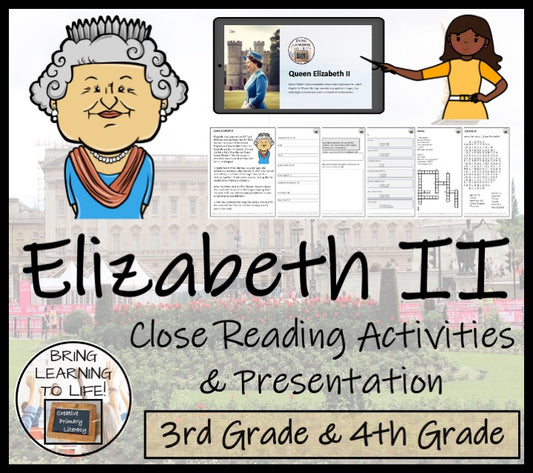 Queen Elizabeth II Close Reading Comprehension Activities | 3rd Grade & 4th Grade