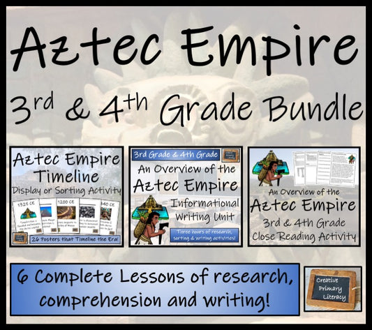 Aztec Empire Display Timeline Close Reading & Writing Bundle | 3rd & 4th Grade