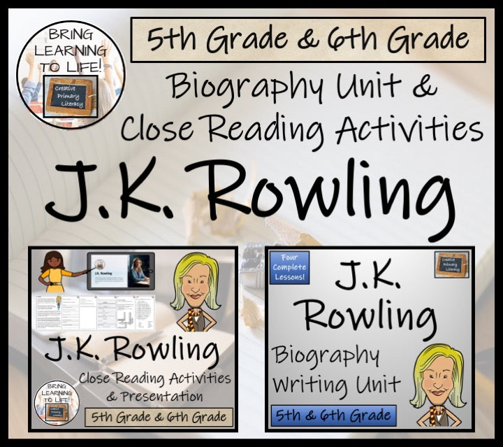 J.K. Rowling Close Reading & Biography Bundle | 5th Grade & 6th Grade