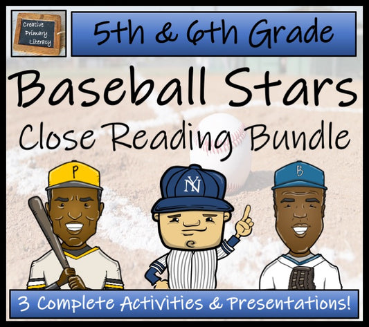 Great Baseball Players Close Reading Comprehension Bundle | 5th Grade & 6th Grade