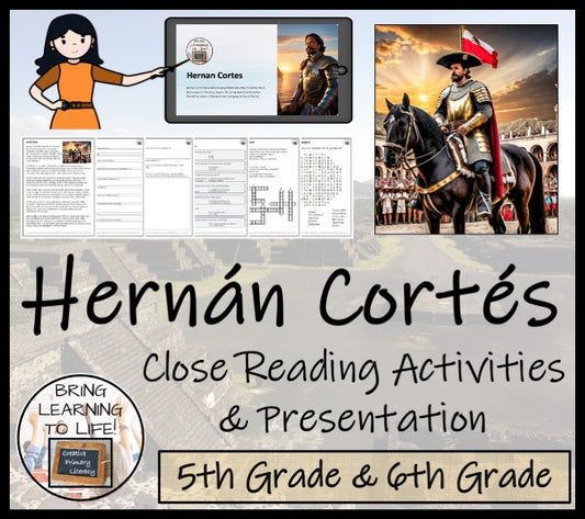 Hernán Cortés Close Reading Comprehension Activities | 5th Grade & 6th Grade