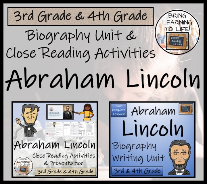 Abraham Lincoln Close Reading & Biography Bundle | 3rd Grade & 4th Grade