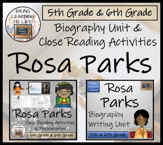 Rosa Parks Close Reading & Biography Bundle | 5th Grade & 6th Grade