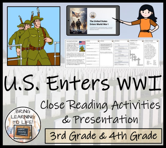 United States Enters World War I Close Reading Comprehension | 3rd & 4th Grade