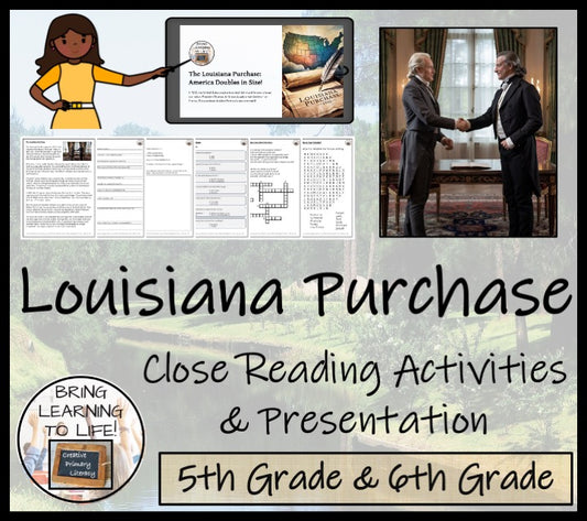 Louisiana Purchase Close Reading Comprehension Activities | 5th & 6th Grade