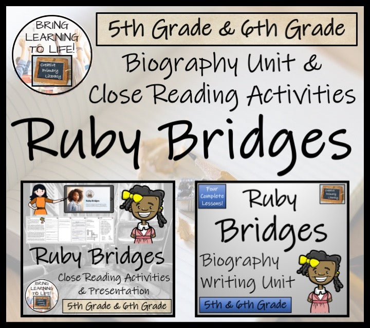 Ruby Bridges Close Reading & Biography Bundle | 5th Grade & 6th Grade