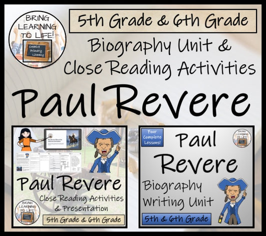 Paul Revere Close Reading & Biography Bundle | 5th Grade & 6th Grade