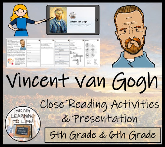 Vincent van Gogh Close Reading Comprehension Activities | 5th Grade & 6th Grade