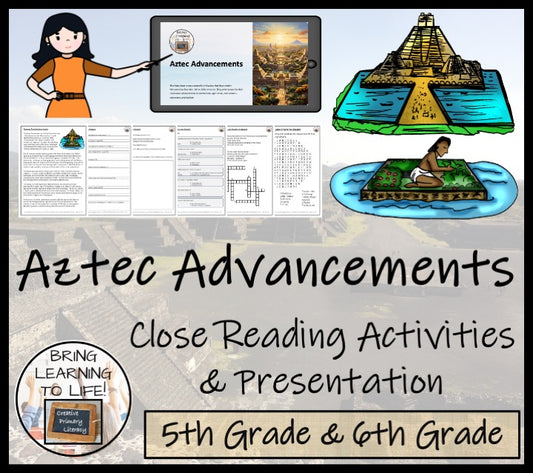 Advancements of the Aztec Empire Close Reading Comprehension | 5th & 6th Grade