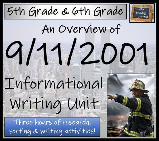 9/11 Terrorist Attacks Informational Writing Activity | 5th Grade & 6th Grade
