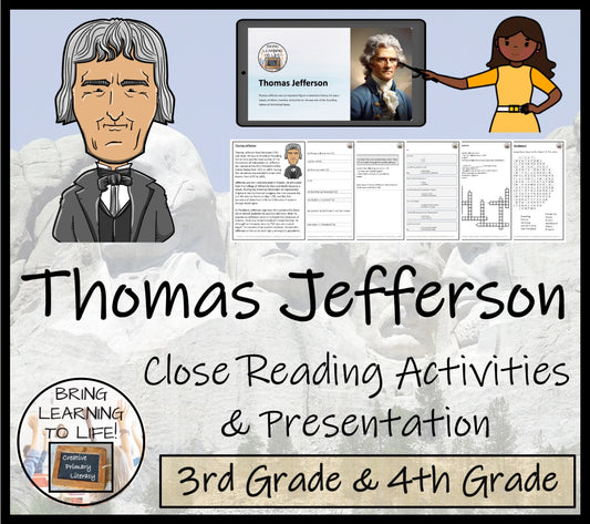 Thomas Jefferson Close Reading Comprehension Activities | 3rd Grade & 4th Grade