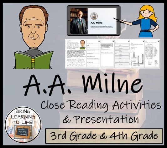 A.A. Milne Close Reading Comprehension Activities | 3rd Grade & 4th Grade