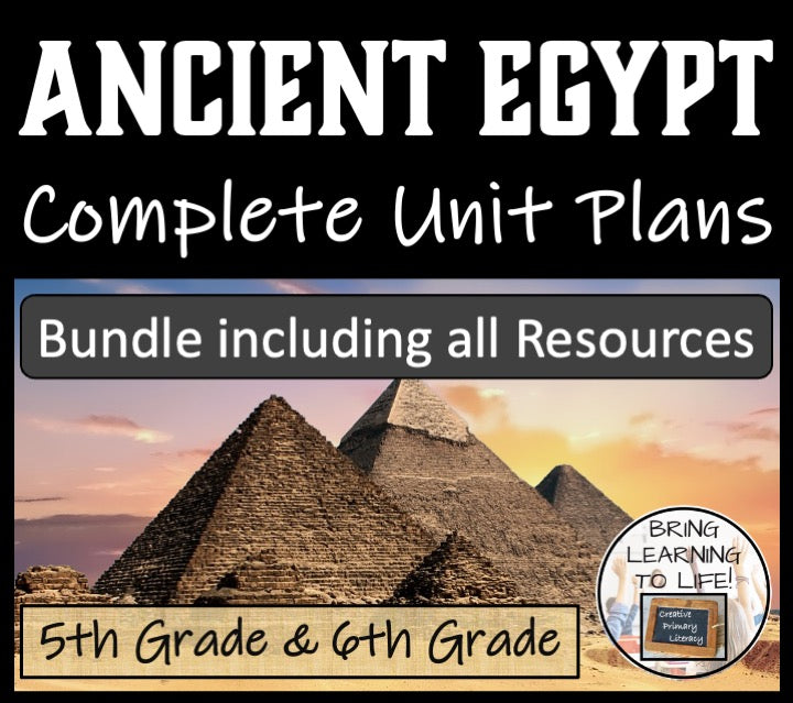 Ancient Egypt Unit Plans and Resource Bundle | 5th Grade & 6th Grade