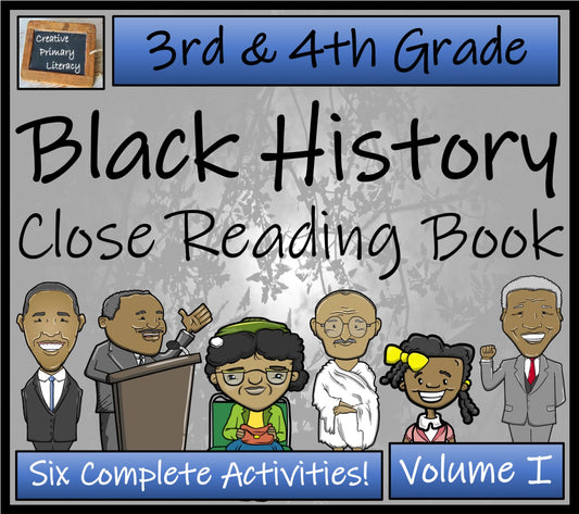 Black History Close Reading Comprehension Book | 3rd Grade & 4th Grade