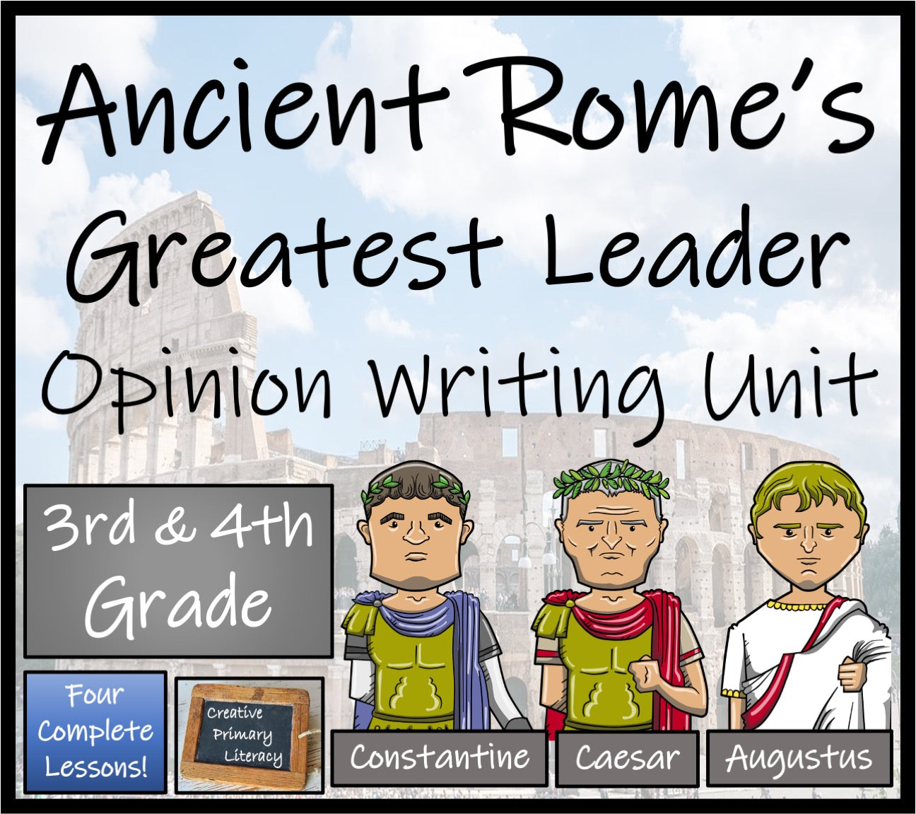 Ancient Rome's Greatest Leader Opinion Writing Unit | 3rd Grade & 4th Grade