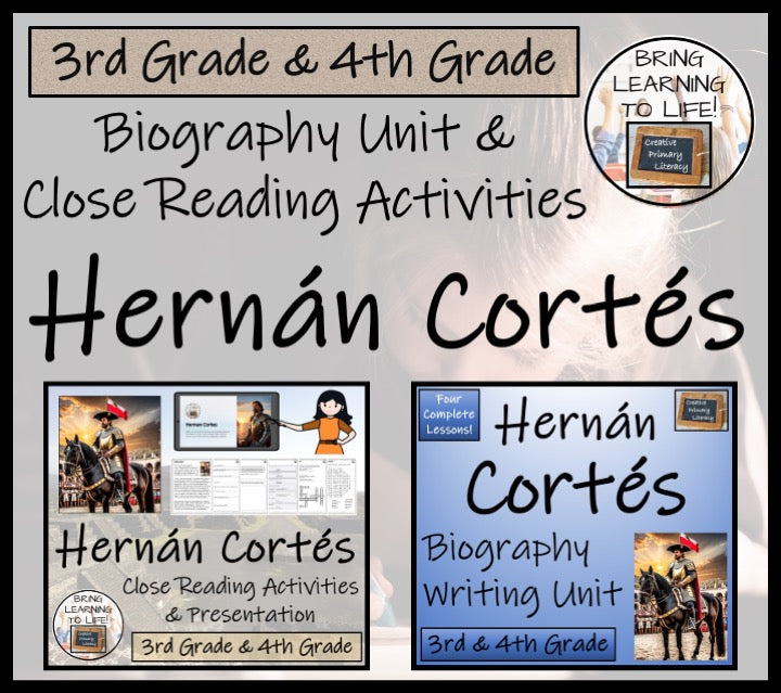 Hernan Cortes Close Reading & Biography Bundle | 3rd Grade & 4th Grade