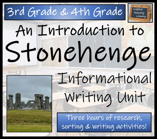 Stonehenge Informational Writing Unit | 3rd Grade & 4th Grade