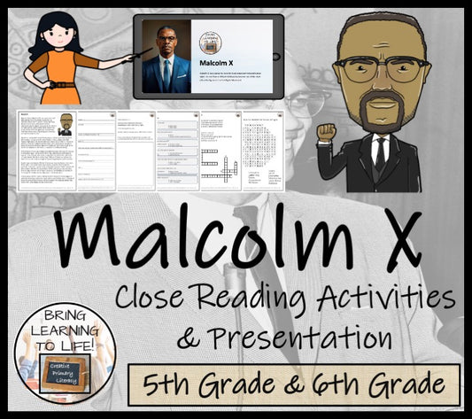 Malcolm X Close Reading Comprehension Activities | 5th Grade & 6th Grade