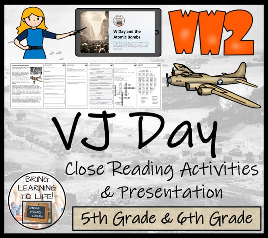 Atomic Bombs & VJ Day Close Reading Comprehension | 5th Grade & 6th Grade