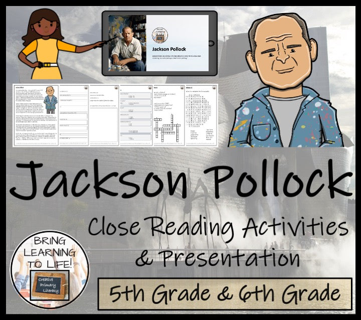 Jackson Pollock Close Reading Comprehension Activities | 5th Grade & 6th Grade