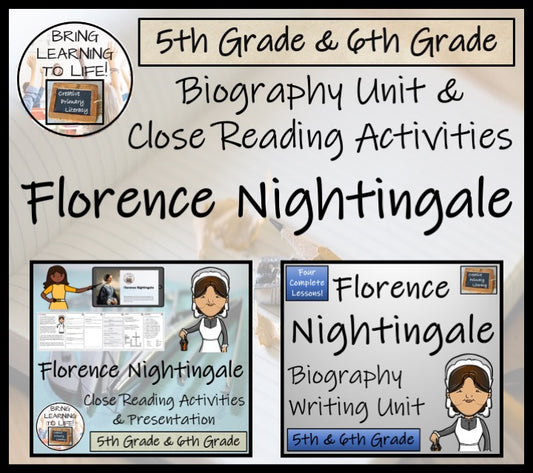 Florence Nightingale Close Reading & Biography Bundle | 5th Grade & 6th Grade