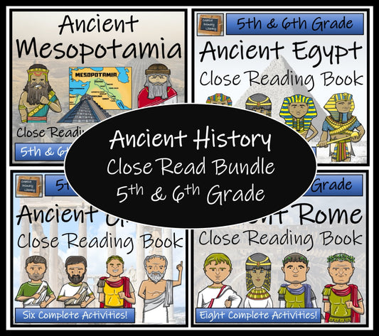 Ancient History Close Reading Comprehension Book Bundle | 5th Grade & 6th Grade