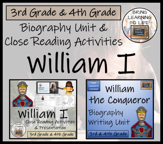 William the Conqueror Close Reading & Biography Bundle | 3rd Grade & 4th Grade