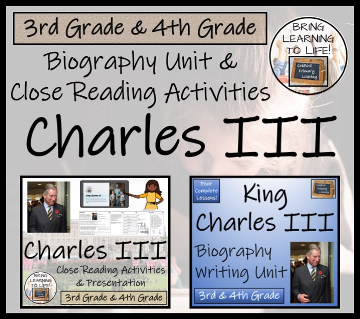 King Charles III Close Reading & Biography Bundle | 3rd Grade & 4th Grade