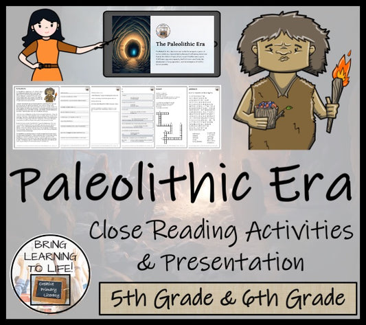 Paleolithic Era of the Stone Age Close Reading Comprehension | 5th & 6th Grade