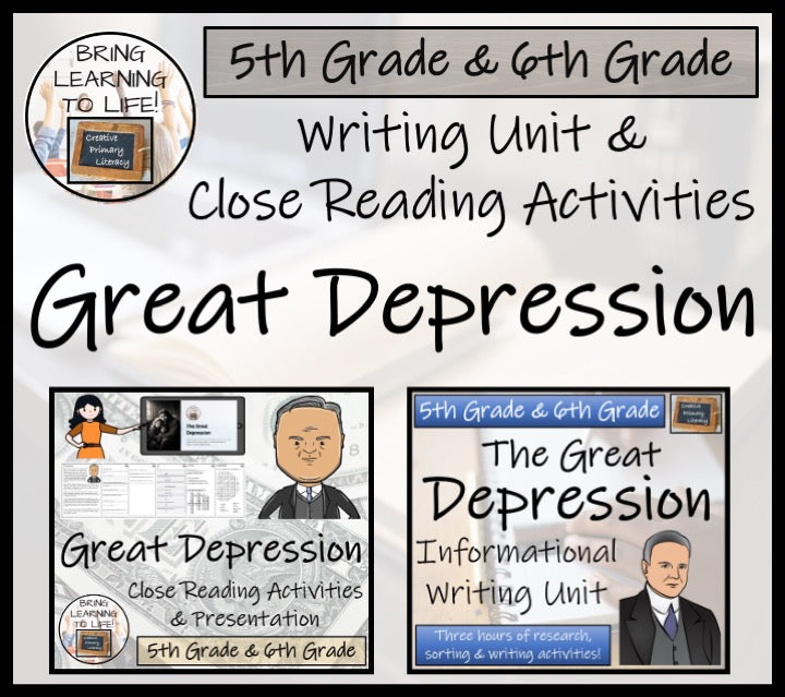 Great Depression Close Reading & Informational Writing Bundle | 5th & 6th Grade