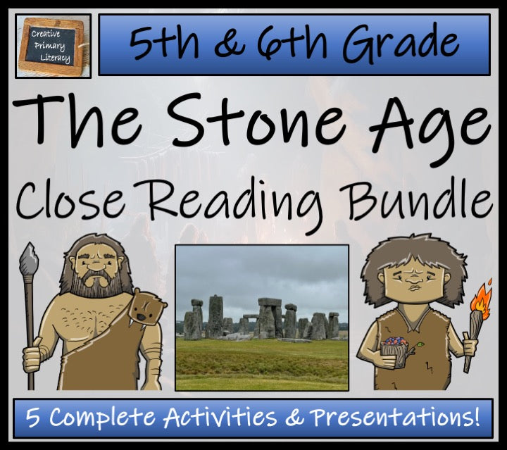 Stone Age Close Reading Comprehension Bundle | 5th Grade & 6th Grade