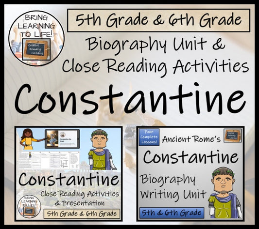 Constantine Close Reading & Biography Bundle | 5th Grade & 6th Grade