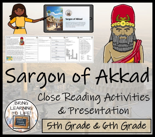 Sargon of Akkad Close Reading Comprehension Activities | 5th Grade & 6th Grade