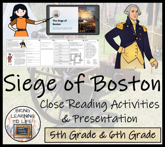 Siege of Boston Close Reading Comprehension Activity 5th Grade & 6th Grade